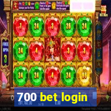 700 bet login